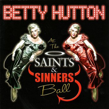 Betty Hutton When the Saints Come Marchin' In
