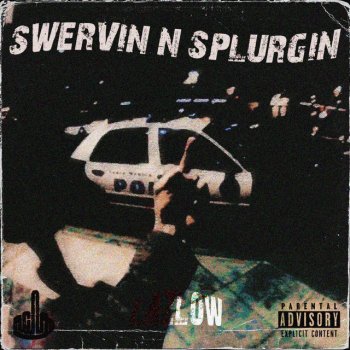 Lazlow Swervin N Splurgin
