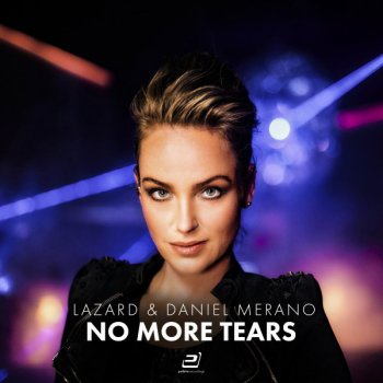Lazard feat. Daniel Merano No More Tears
