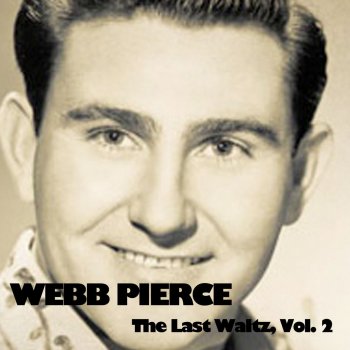 Webb Pierce I'm Really Glad You Hurt Me