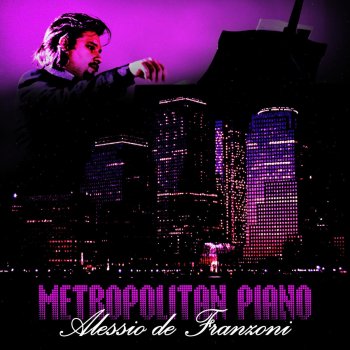 Alessio De Franzoni Metropolitan piano
