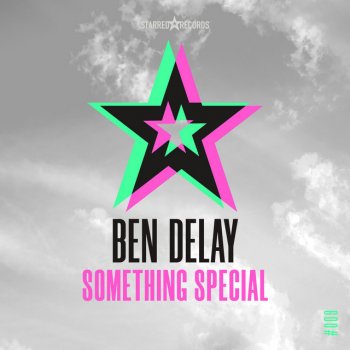 Ben Delay feat. Jerome Robins Something Special - Jerome Robins Radio Remix