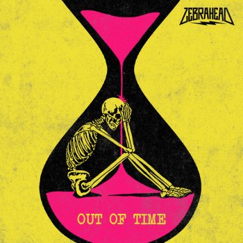 Zebrahead Out of Time