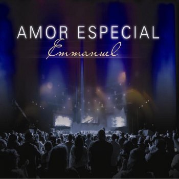 Grupo Emmanuel Amor Especial