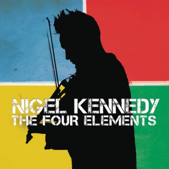 Nigel Kennedy Encore (It's Plucking Elemental)