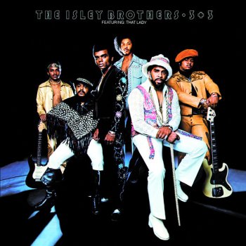The Isley Brothers That Lady - Live