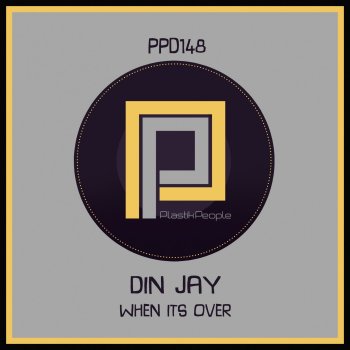 Din Jay When It's Over (Twolegs Remix)