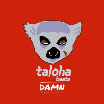 Taloha Beats Damn