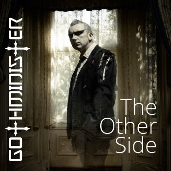 Gothminister We Are the Ones Who Rule the World