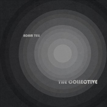 Adam Tell The Collective (Instrumental)