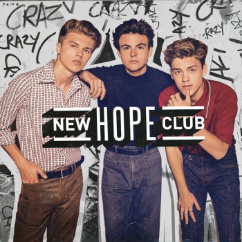 New Hope Club Crazy