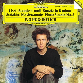 Alexander Scriabin feat. Ivo Pogorelich Piano Sonata No.2, In G Sharp Minor Op.19 "Sonata Fantasy": 1. Andante