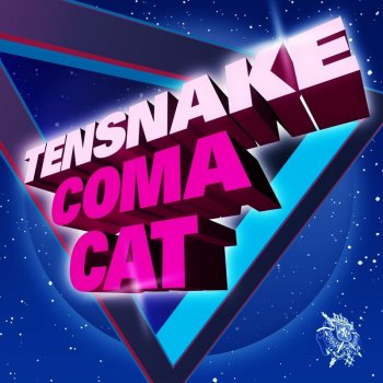 Tensnake Coma Cat - Treasure Fingers Remix