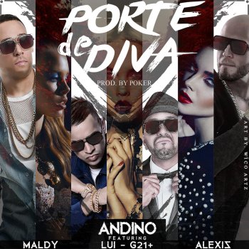 Andino, Maldy, Luigi 21+ & Alexis Porte de Diva (feat. Maldy, Luigi-21 + & Alexis)