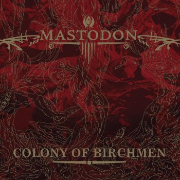 Mastodon Colony of Birchmen (Fade)