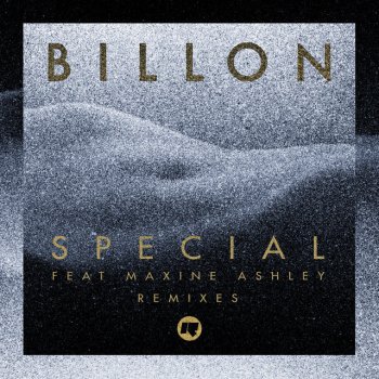 Billon feat. Maxine Ashley Special - Glimpse Remix