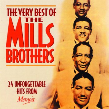 The Mills Brothers The Very Thought of You