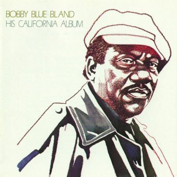 Bobby “Blue” Bland This Time I'm Gone For Good - Single Version