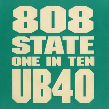 808 State & UB40 One In Ten (UB40 Instrumental)