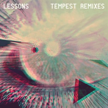 Lessons Tempest (Adam Port Europa Remix)