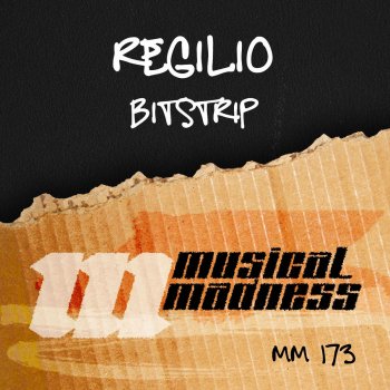 Regilio Bitstrip - Original Mix
