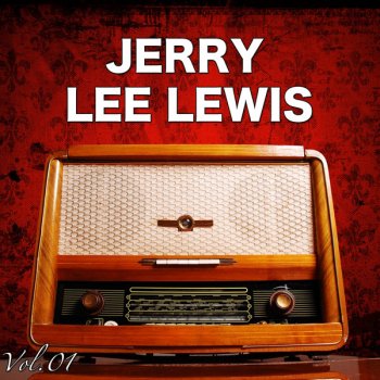 Jerry Lee Lewis It'll Be Me (L.P. Version)