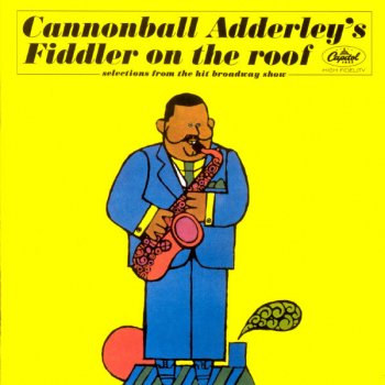 Cannonball Adderley To Life