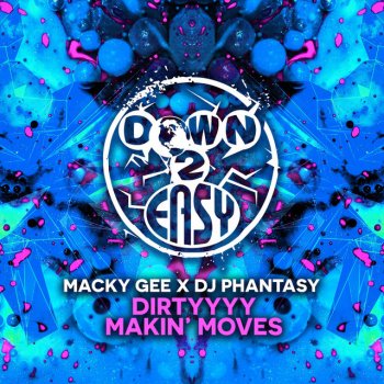 Macky Gee feat. DJ Phantasy Makin' Moves