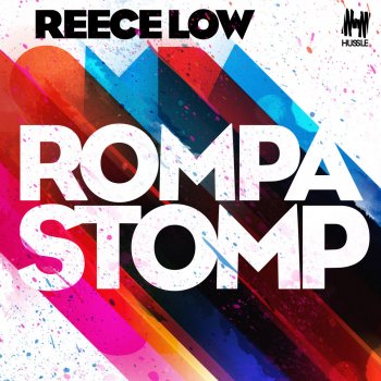 Reece Low Rompa Stomp (Jay Karama Remix)