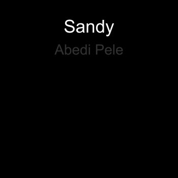 Sandy Abedi Pele