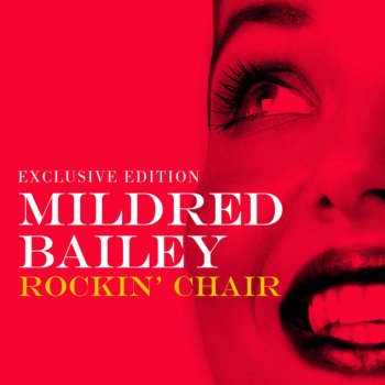 Mildred Bailey I Let a Song Out of My Heart