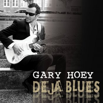 Gary Hoey Deja Blues