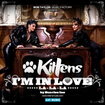 Kittens I'm in Love - Extended Version