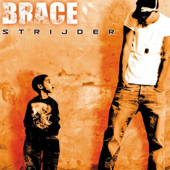 Brace Het kind (feat. Ali B & J-Rock)