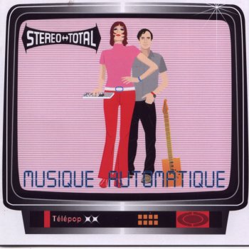 Stereo Total L'Amour