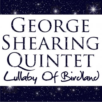 George Shearing Quintet Undecided