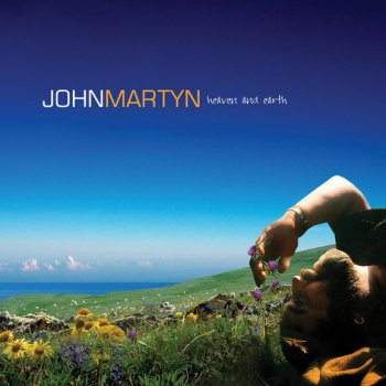 John Martyn Heaven and Earth
