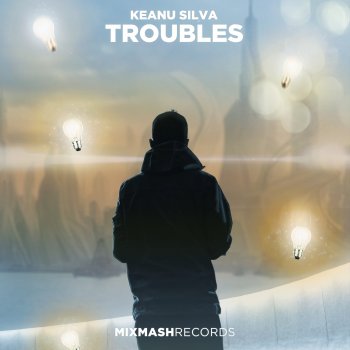 Keanu Silva Troubles (Extended Mix)