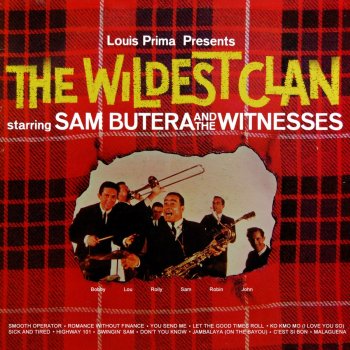 Sam Butera & The Witnesses You Send Me