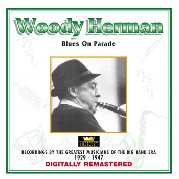 Woody Herman Who's Dat Up There?