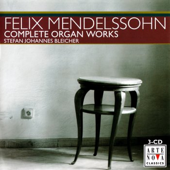 Felix Mendelssohn Organ Sonatas, Op. 65 : No. 3 in A major
