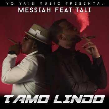 Messiah feat. Tali Tamo Lindo