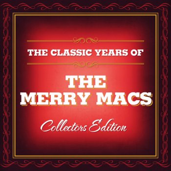 The Merry Macs The Way You Look Tonight