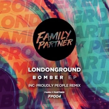 LondonGround Bomber (Proudly People Remix)