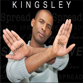 Kingsley I Believe