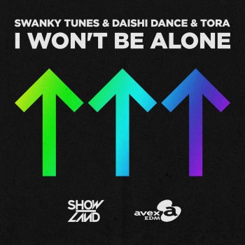 Swanky Tunes feat. Daishi Dance & Tora I Won't Be Alone - Extended Mix