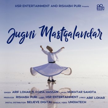 Arif Lohar feat. Fozia Hassan Jugni Mastqalandar