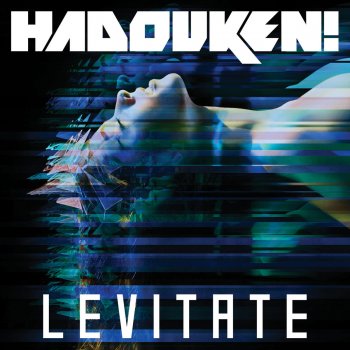 Hadouken! Levitate - Starkillers Radio Mix
