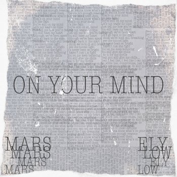MARS feat. Ely Low On Your Mind