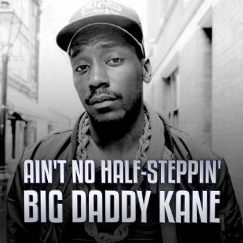 Big Daddy Kane Callin' Mr. Welfare